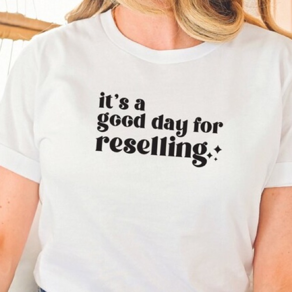 New! It’s a good day for reselling